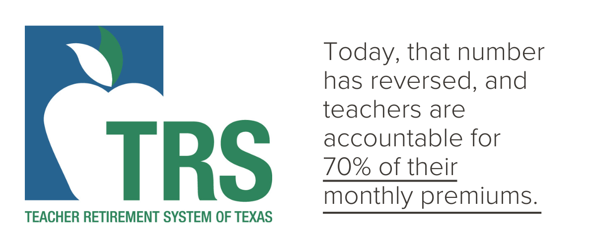 teachers are accountable for 70% of their monthly premiums.